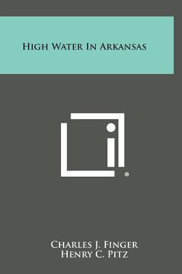 High Water in Arkansas 1258871955 Book Cover