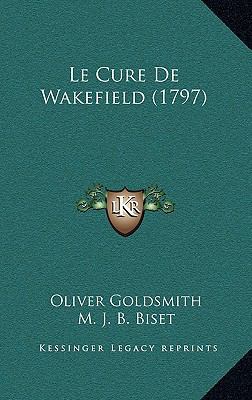 Le Cure De Wakefield (1797) [French] 1166360296 Book Cover