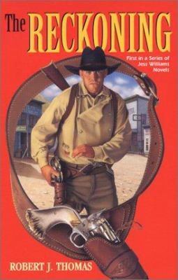 The Reckoning: A Jess Williams Novel 0966830415 Book Cover