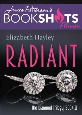 Radiant: The Diamond Trilogy, Book II 0316276545 Book Cover