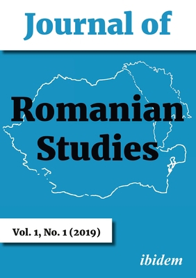 Journal of Romanian Studies: Volume 1,1 (2019) 3838212940 Book Cover
