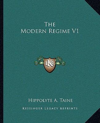 The Modern Regime V1 1162702575 Book Cover