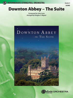 Downton Abbey -- The Suite: Conductor Score 1470659549 Book Cover