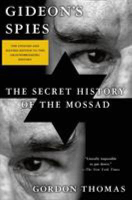 Gideon's Spies: The Secret History of the Mossad 1250056403 Book Cover