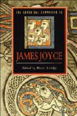 The Cambridge Companion to James Joyce 0521330149 Book Cover