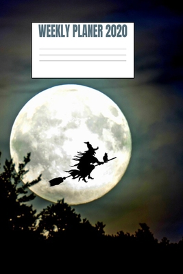 Weekly Planer 2020: The Witch - 6x9 - 53 Pages 1688430725 Book Cover