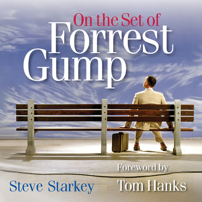 On the Set of Forrest Gump 1985903679 Book Cover