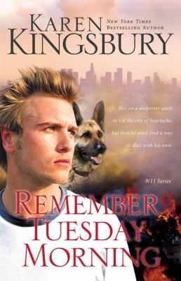 Remember Tuesday Morning: (Previously Published... 0310334144 Book Cover
