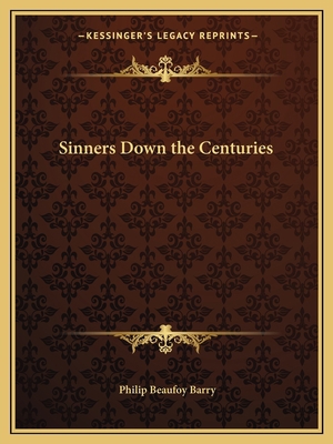 Sinners Down the Centuries 1162598433 Book Cover