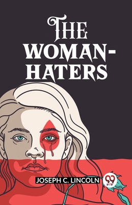 The Woman-Haters 9362200228 Book Cover