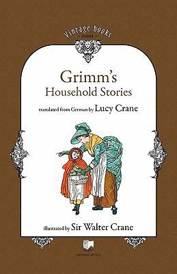 Grimm's Household Stories 6069225376 Book Cover