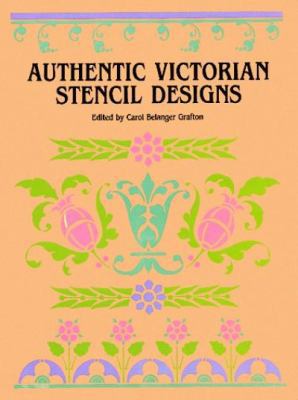 Authentic Victorian Stencil Designs 0486243370 Book Cover