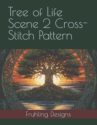 Tree of Life Scene 2 Cross-Stitch Pattern B0DJW3L1HX Book Cover