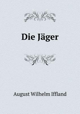 Die Jager [German] 5519007128 Book Cover