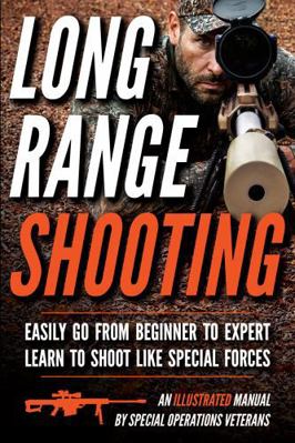 Long Range Shooting: An Illustrated Manual Book Cover