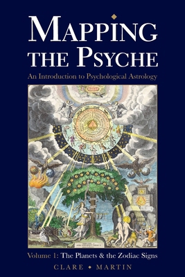 Mapping the Psyche Volume 1: The Planets and th... 1910531162 Book Cover