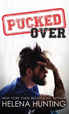 Pucked Over (Hardcover) 1989185576 Book Cover