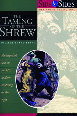 The Taming of the Shrew - Side By Side 1580495214 Book Cover