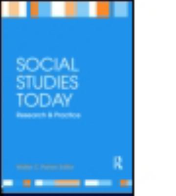 Social Studies Today: Research and Practice 0415992877 Book Cover