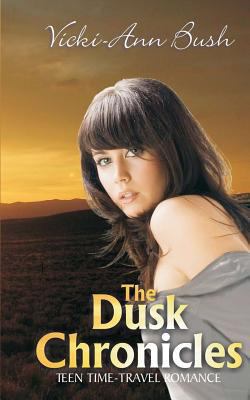 The Dusk Chronicles 0984918302 Book Cover
