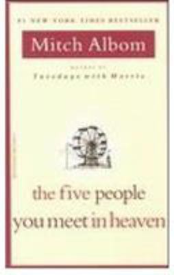 The Five People You Meet in Heaven Internationa... 1401398030 Book Cover
