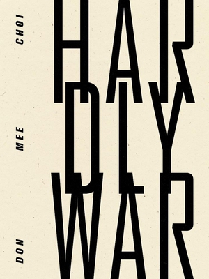 Hardly War B0F577J9GK Book Cover