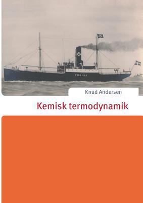 Kemisk termodynamik [Danish] 877188078X Book Cover