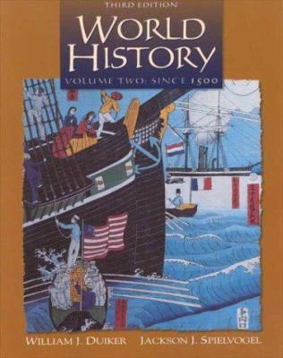 World History Since 1500, Volume II (Non-InfoTr... 0534571921 Book Cover