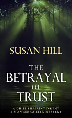 The Betrayal of Trust [Large Print] 141044502X Book Cover