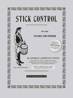 Stick Control: For the Snare Drummer B009CPQ1UW Book Cover