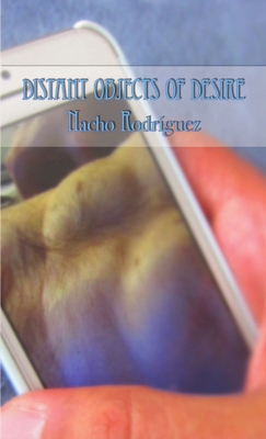 Distant Objects Of Desire 132913236X Book Cover