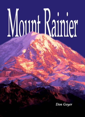 Mount Rainier 0888395973 Book Cover