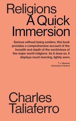 Religions: A Quick Immersion 1949845303 Book Cover