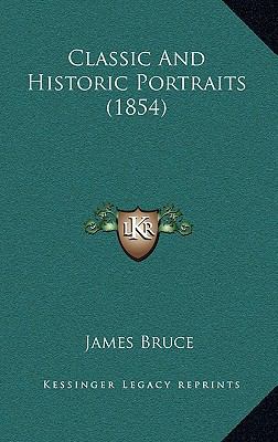 Classic And Historic Portraits (1854) 1165313375 Book Cover