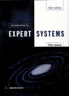 Introduction To Expert Systems (3rd Edition) 0201876868 Book Cover