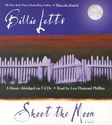 Shoot the Moon 1586217399 Book Cover