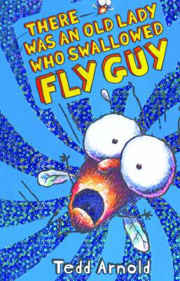 There Was an Old Lady Who Swallowed Fly Guy 0738383325 Book Cover