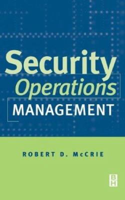 Security Operations Management 0750670878 Book Cover