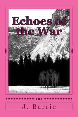 Echoes of the War 1984379704 Book Cover