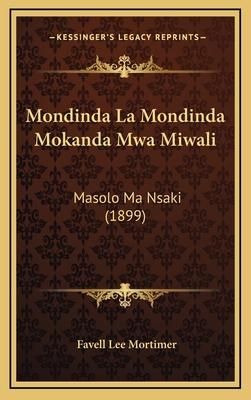 Mondinda La Mondinda Mokanda Mwa Miwali: Masolo... [Spanish] 1168500117 Book Cover