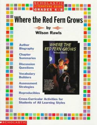 Literature Guide: Where the Red Ferns Grow (Gra... 0590373579 Book Cover