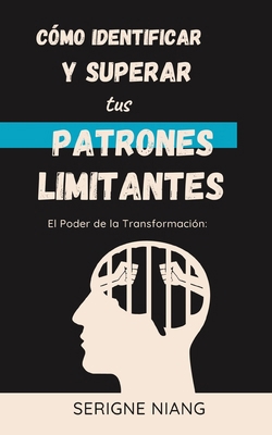 El Poder de la Transformación: Cómo Identificar... [Spanish]            Book Cover