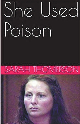 She Used Poison B0CXW66V7G Book Cover