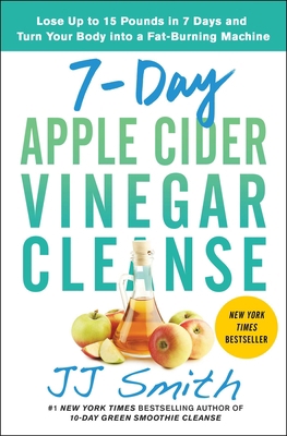 7-Day Apple Cider Vinegar Cleanse: Lose Up to 1... 1982118075 Book Cover