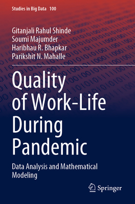 Quality of Work-Life During Pandemic: Data Anal... 9811675252 Book Cover
