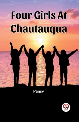 Four Girls At Chautauqua 9361429396 Book Cover
