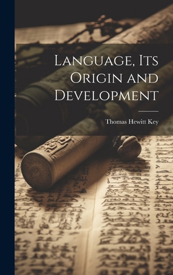 Language, its Origin and Development 1019931582 Book Cover