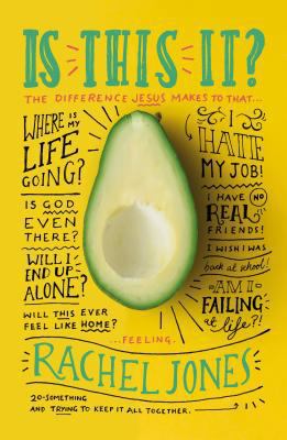 Is This It?: The Difference Jesus Makes to That... 1784983314 Book Cover