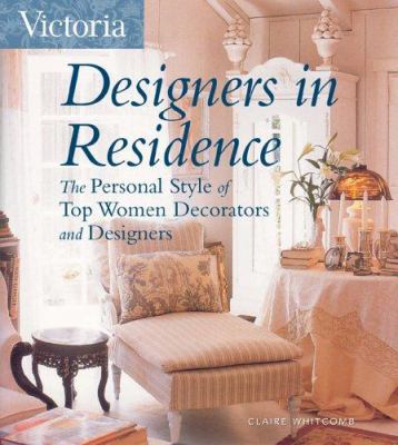 Designers in Residence: The Personal Style of T... 1588164977 Book Cover