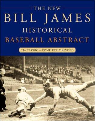 The New Bill James Historical Baseball Abstract 0684806975 Book Cover